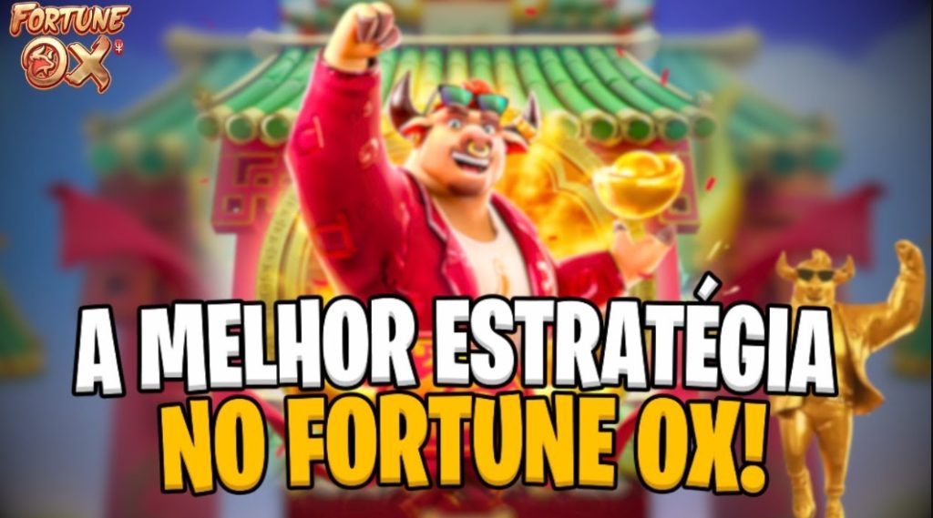 fortune ox best strategy